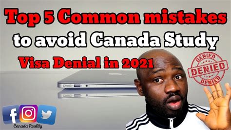 Top 5 Common Mistakes To Avoid Canada Study Visa Denial In 2021 Youtube