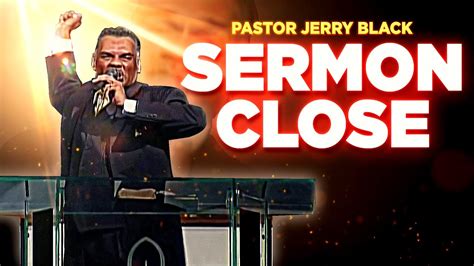Pastor Jerry Black Sermon Close Facing Your Giants Youtube