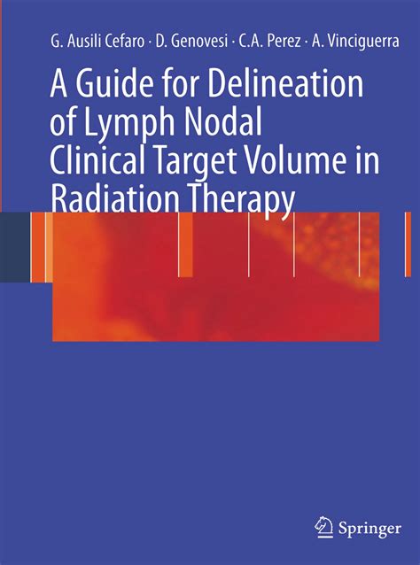 Solution A Guide For Delineation Of Lymph Nodal Clinical Target Volume