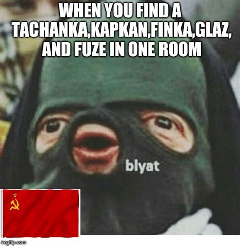 Image Tagged In Blyat Imgflip