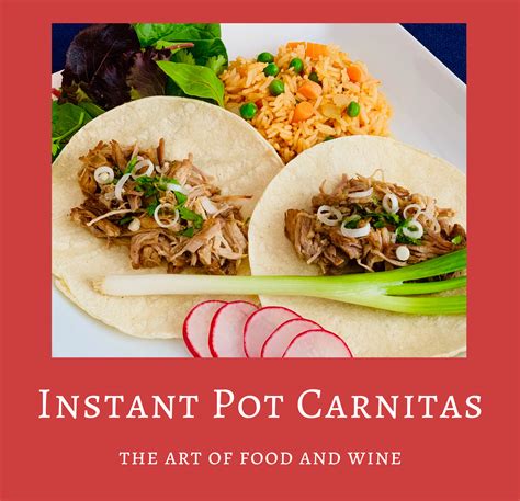 Instant Pot Carnitas Authentic Carnitas Recipe Mexican Food Recipes