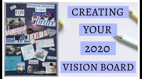 Creating Your 2020 Vision Board Youtube