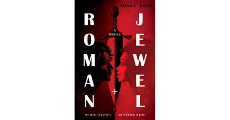 Book Giveaway For Roman And Jewel By Dana L Davis Sep 15 Oct 15 2020
