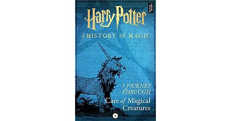 Harry Potter A Journey Through Care Of Magical Creatures By Pottermore