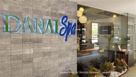 Danai Spa Relaxing Treatment At G Hotel Gurney Penang