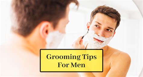 10 grooming tips for men to look sharp and presentable