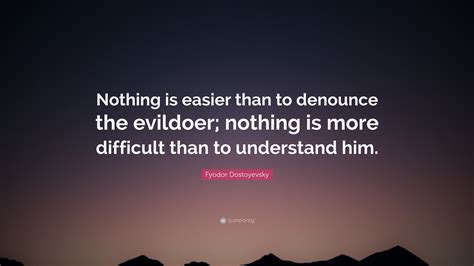 Fyodor Dostoyevsky Quote: 