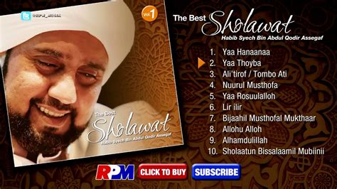Habib Syekh Bin Abdul Qodir Assegaf Full Album Terbaru Youtube