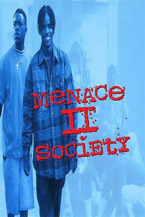 A review and analysis of the hughes brothers 1993 film menace ii society which i consider to be a part of the classic 1990s black film canon. Menace II Society Movie Trailer, Reviews and More | TV Guide