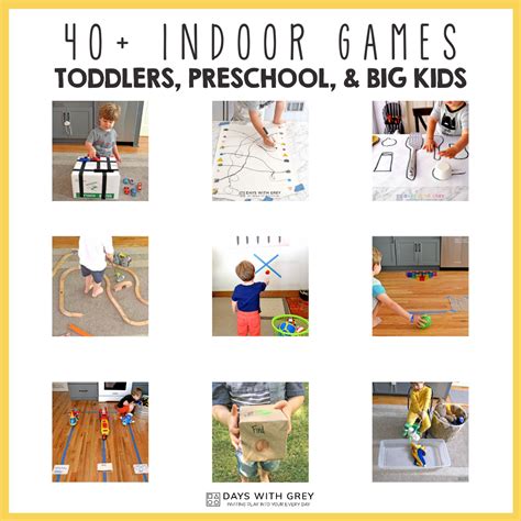 40 Indoor Games Days With Grey