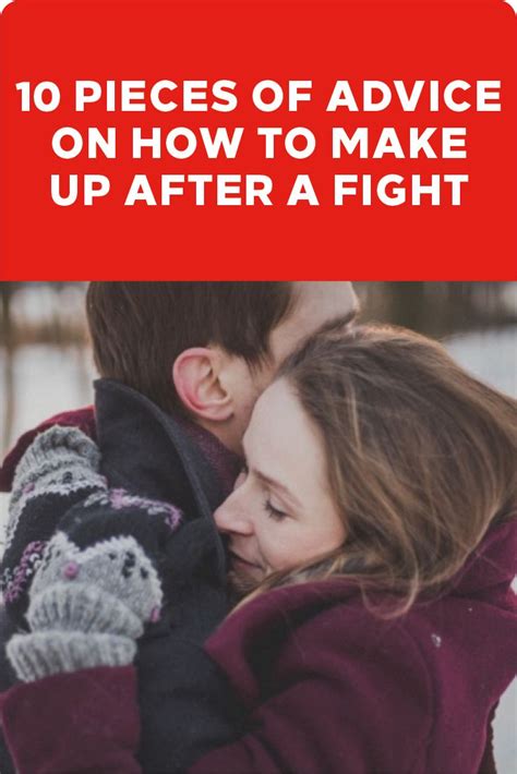 10 Pieces Of Advice On How To Make Up After A Fight Disagreements Often Lead To Arguments Among