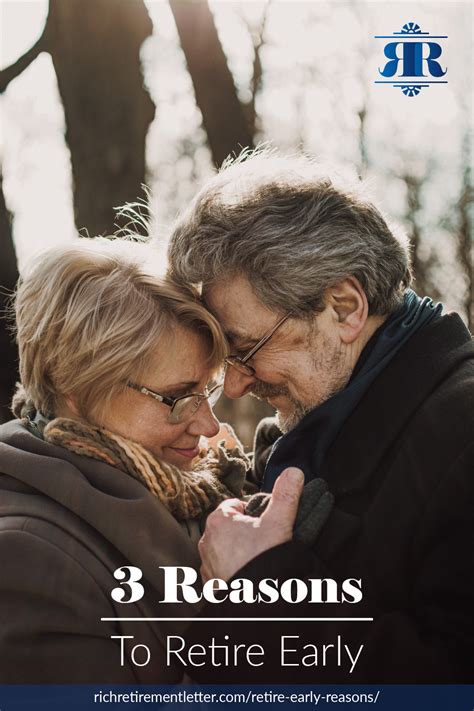 3 Reasons To Retire Early Early Retirement Retirement Advice Retirement