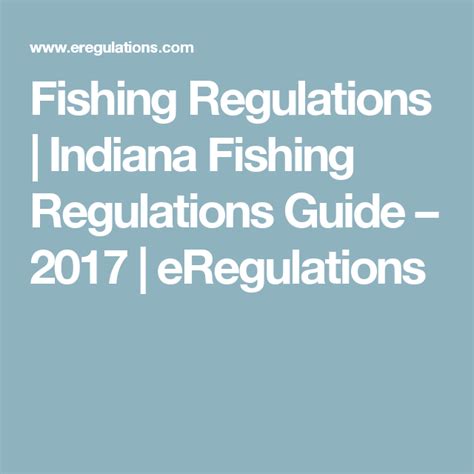 Fishing Regulations Indiana Fishing Regulations Guide 2017