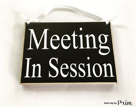 8x6 Meeting In Session Custom Wood Sign In Progress Business Etsy