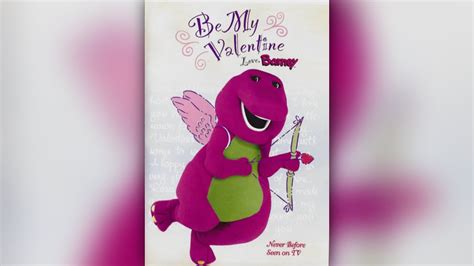 Be My Valentine Love Barney 2000 Dvd Youtube