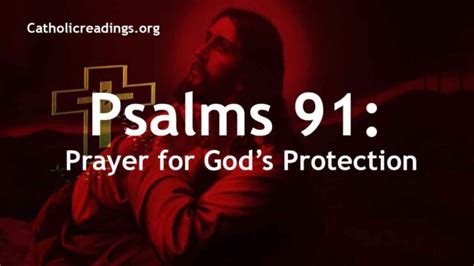 Psalm 91 Prayer For Gods Protection Catholic Prayers