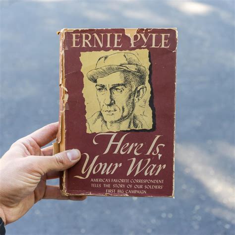 Ernie Pyle Here Is Your War Book Harritt Group Inc