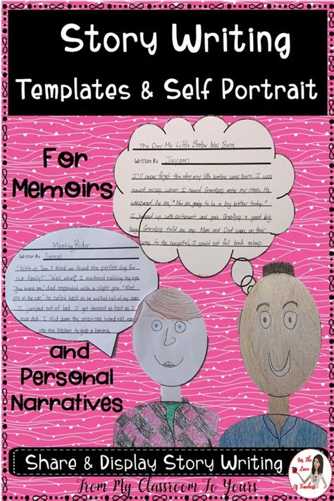 Memoirpersonal Narrative Story Writing Template And Self Portrait
