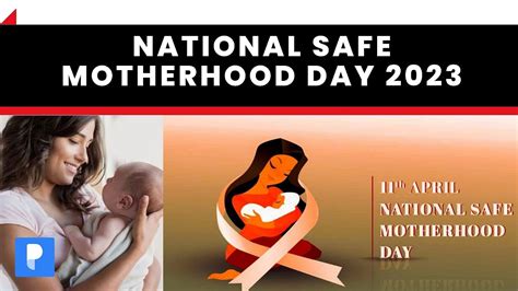National Safe Motherhood Day 2023 History Significance And Wrai
