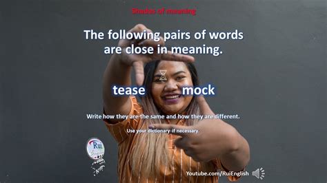 Aula De Inglês Vocabulary V1111 Shades Of Meaning Tease Mock Youtube