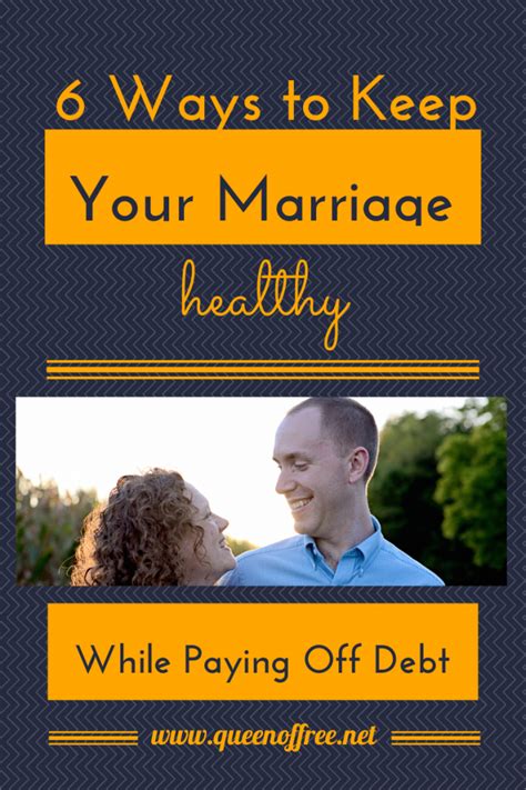 Keep Your Marriage Healthy While Paying Off Debt Debt Payoff