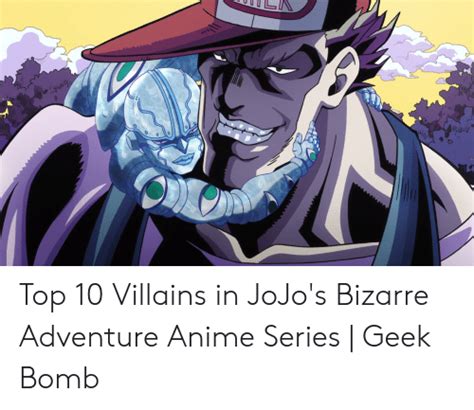 Top 10 Villains In Jojos Bizarre Adventure Anime Series Geek Bomb