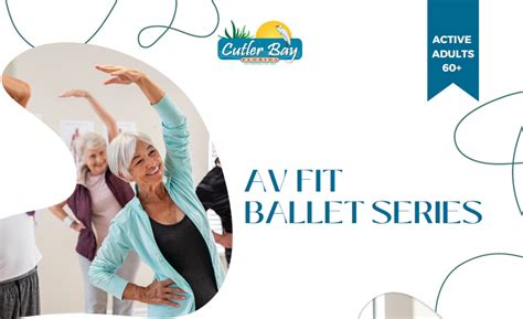 Active Adults Av Fit Ballet Flow Town Of Cutler Bay Florida