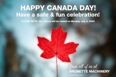 Canada Day 2023 Brunette Machinery Company