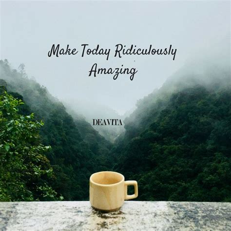 Check spelling or type a new query. Motivational good morning quotes for the start of every day
