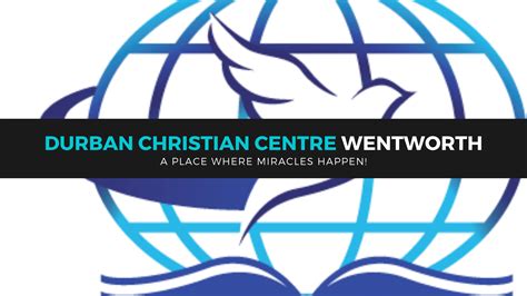 Durban Christian Centre Wentworth