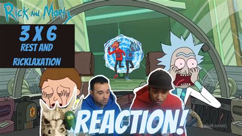 🆕 Rick And Morty 3x6 Rest And Ricklaxation 👉 Reaction Season 3