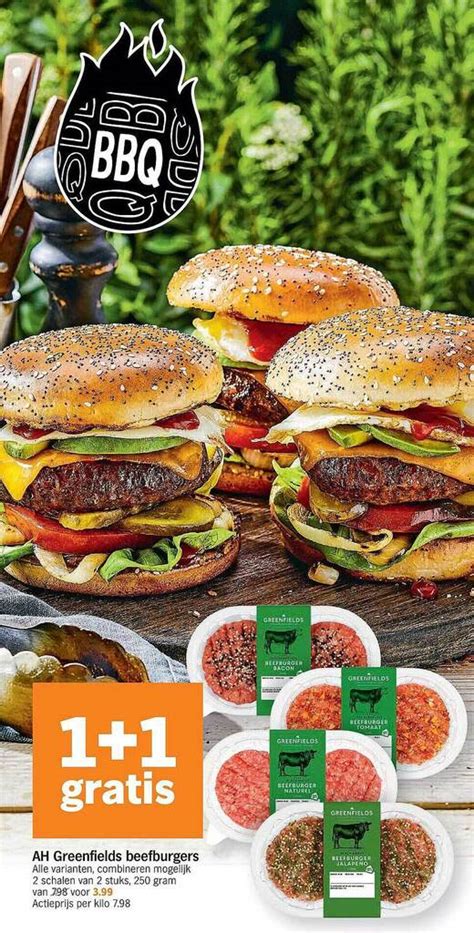 Ah Greenfields Beefburgers 1 1 Gratis Promotie Bij Albert Heijn
