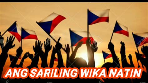 Ang Sariling Wika Natinspoken Word Poetry Youtube