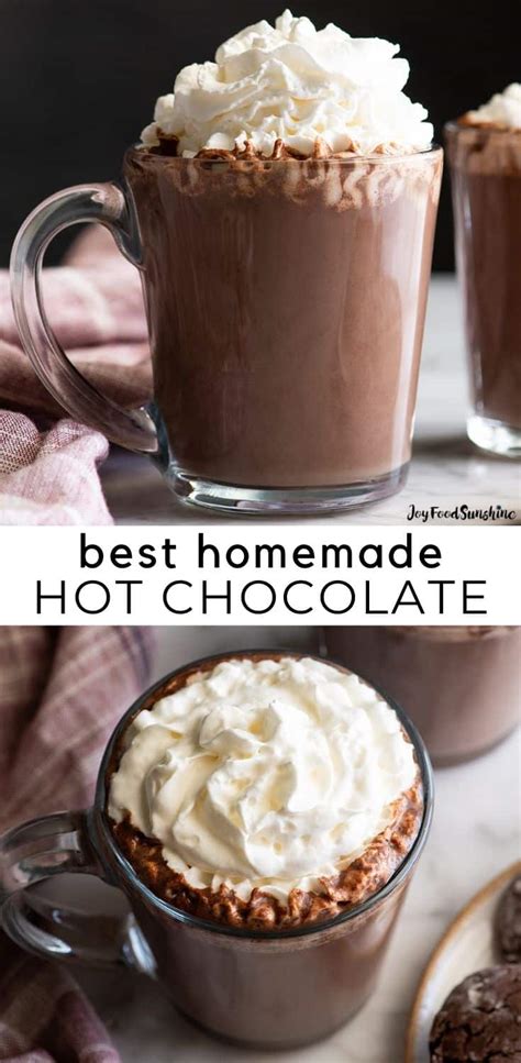 Homemade Hot Chocolate Recipe Hot Cocoa Joyfoodsunshine