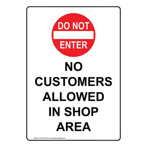 Vertical Sign Restricted Area No Customers Allowed In Shop Area