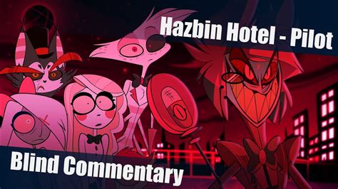 Последние твиты от hazbin hotel (@hazbinhotel). Blind Commentary Hazbin Hotel (Pilot) - YouTube