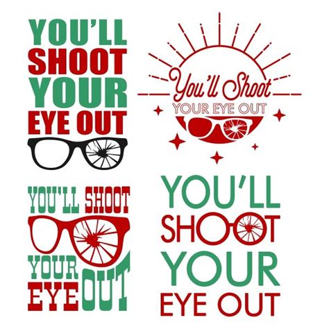 One of my favorite things about the christmas season is giving handmade gifts. You'll Shoot Your Eye Out Cuttable Design | Cricut ...