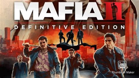 mafia ii definitive edition part 2 youtube