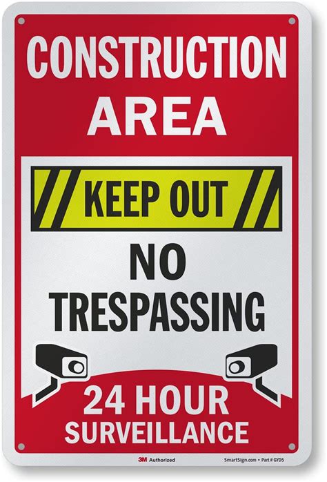 Smartsign 18 X 12 Inch Construction Area Keep Out No Trespassing