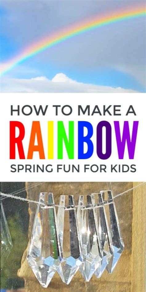 How To Make Rainbows