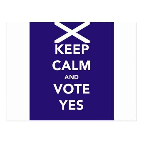 Keep Calm And Vote Yes Postcards Zazzle