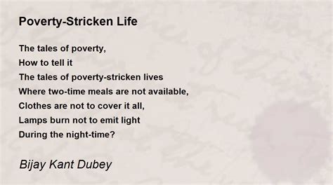 Poverty Stricken Life Poverty Stricken Life Poem By Bijay Kant Dubey