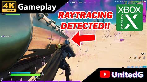 Fortnite Xbox Series X Ray Tracing 4k 60fps Game Videos