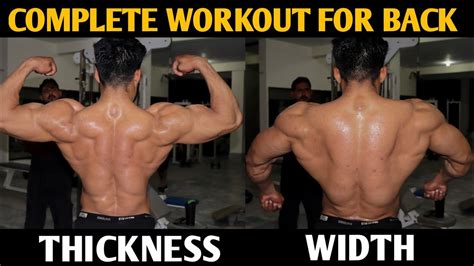 Complete Workout For Back Width Vs Thickness Youtube