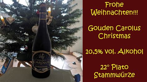 Frohe Weihnachten Gouden Carolus Christmas Verkostungsvideo Youtube