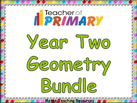 Year 2 Geometry Bundle Teaching Resources