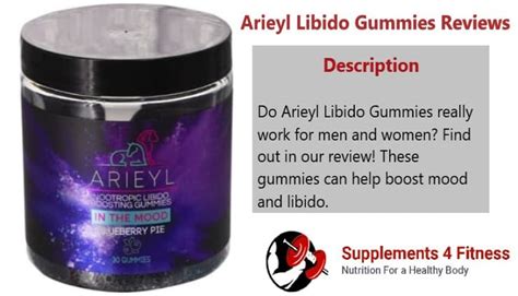 Arieyl Libido Gummies Review Revolutionize Your Intimate Experiences