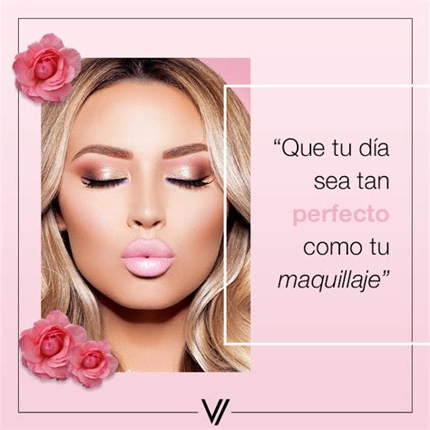 Actitudvorana Makeup Quote Beauty Shop Diy Beauty Beauty Care