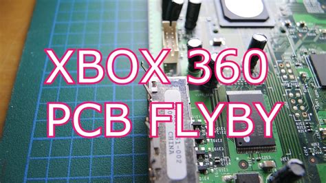 Xbox 360 Circuit Board Flyby Youtube