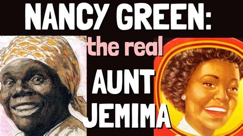 Meet Nancy Green The Real Aunt Jemima Aunt Jemima Racial Equality